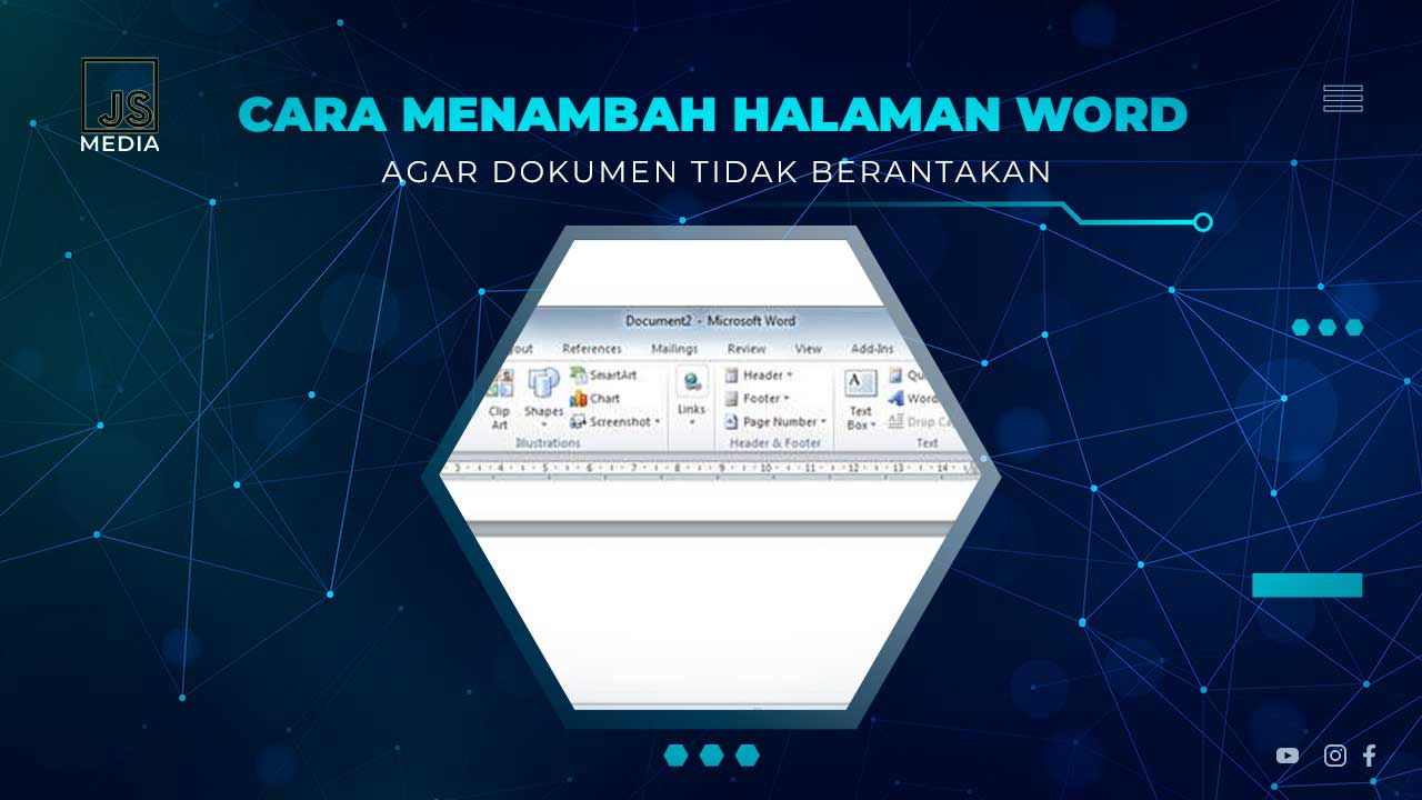 Cara Menambah Halaman di Word Tanpa Merusak Dokumen