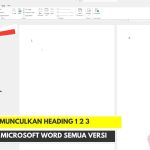 3 Trik Rahasia Cara Memunculkan Heading 3 di Word 2026 yang Jarang Diketahui