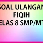 7 Soal UAS Fiqih Kelas 8 Semester 1 dan Kunci Jawaban Wajib Kamu Kuasai 2026