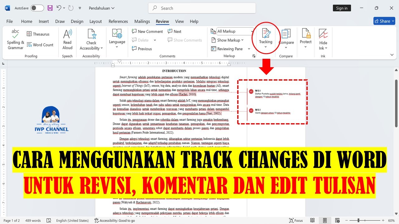 CARA MENGGUNAKAN TRACK CHANGES DI WORD UNTUK REVISI KOMENTAR DAN EDIT CARA MENGGUNAKAN TRACK CHANGES DI WORD UNTUK REVISI KOMENTAR DAN EDIT
